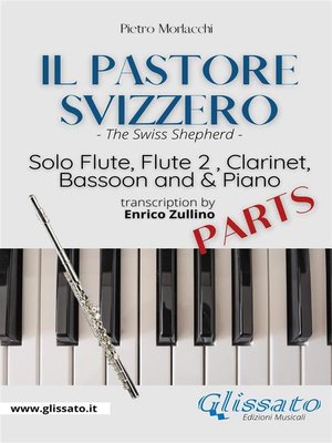 cover image of Il Pastore Svizzero--Solo Flute, Woodwinds and Piano (set of parts)
